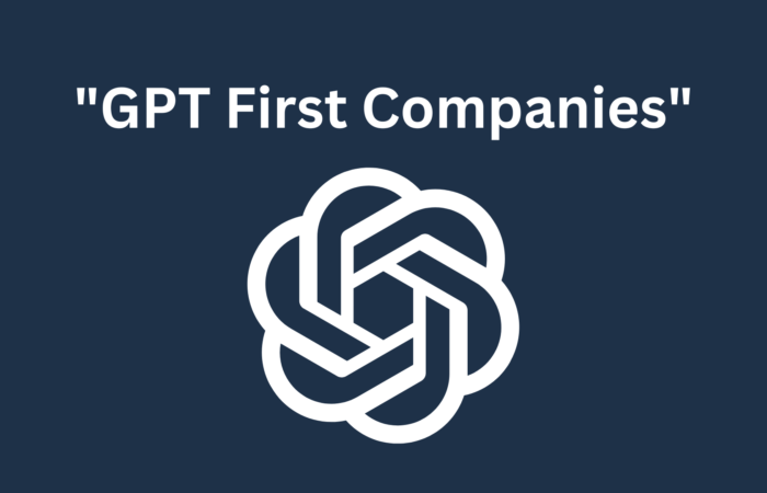 GPT First Companies